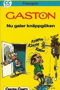 Gaston 4: Nu galer knäppgöken