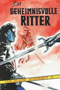 Der Geheimnisvolle Ritter