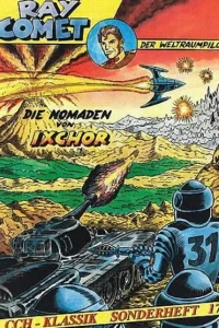 Ray Comet: Die Nomaden von Ixchor