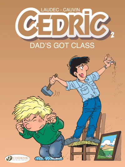 Cover of Dad's Got Class