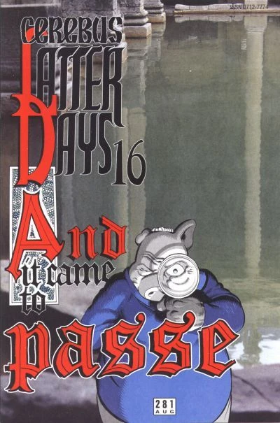 Cover of Latter Days 16 : And It Came To Passe