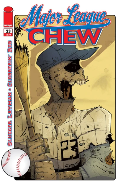 Cover of Major League Chew, Part 3 of 5