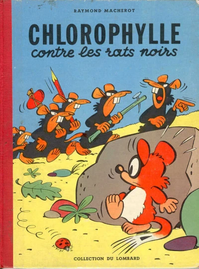 Cover of Chlorophylle contre les rats noirs