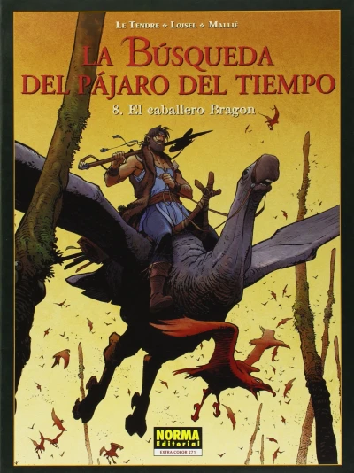 Cover of La búsqueda del pájaro del tiempo 8: El caballero Bragon