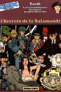 Las extraordinarias aventuras de Adèle Blanc-Sec: El secreto de la salamandra
