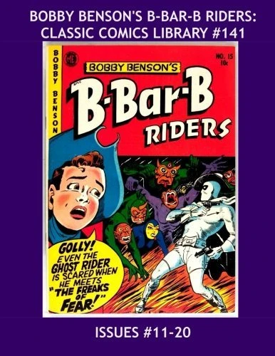 Cover of Bobby Benson's B-Bar-B Riders