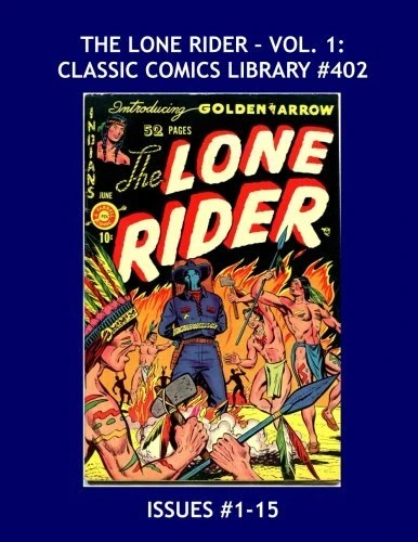 Cover of The Lone Rider - Vol. 1