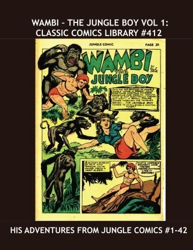 Cover of Wambi - The Jungle Boy Vol 1