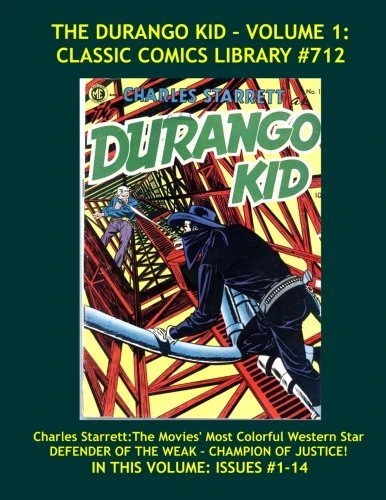 Cover of The Durango Kid - Volume 1