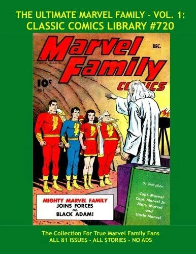 Cover of The Ultimate Marvel Family - Vol. 1