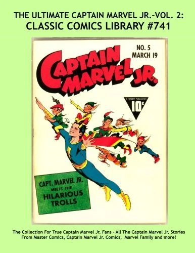 Cover of The Ultimate Captain Marvel Jr. - Vol. 2