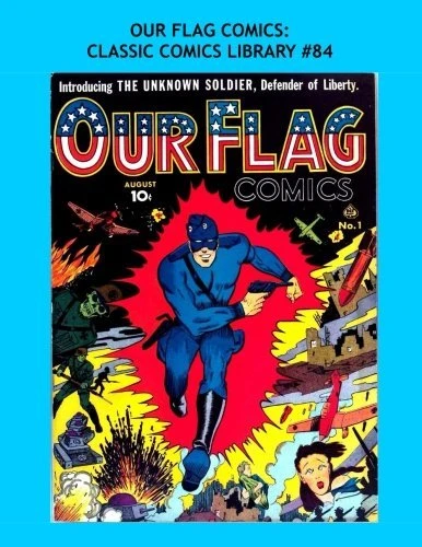 Cover of Our Flag Comics