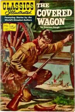 Cover of The Covered Wagon