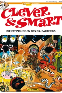 Die Erfindungen des Dr. Bakterius