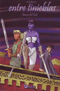 Entre tinieblas 2: Dama del cielo