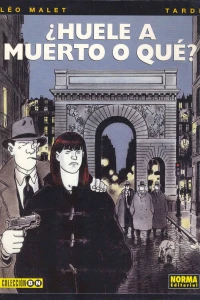 ¿Huele a muerte o qué?