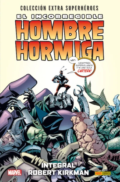 Cover of El Incorregible Hombre Hormiga: Integral Robert Kirkman