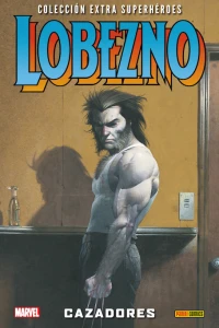 Lobezno 2: Cazadores