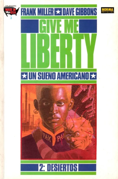 Cover of Give Me Liberty 2: Desiertos