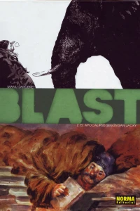 Blast 2: El apocalipsis según san Jacky