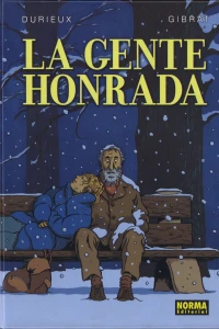 La gente honrada