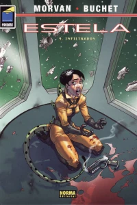 Estela 9: Infiltrados