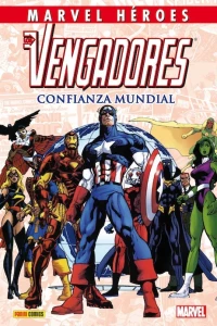 Los Vengadores: Confianza mundial