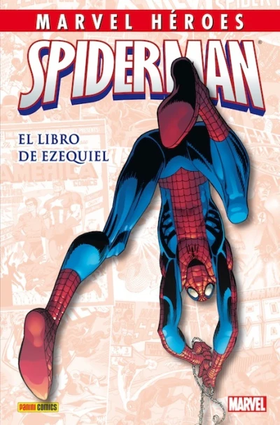 Cover of Spiderman: El Libro de Ezequiel