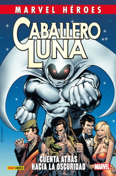 Cover of Caballero Luna 1: Cuenta atrás hacia la oscuridad