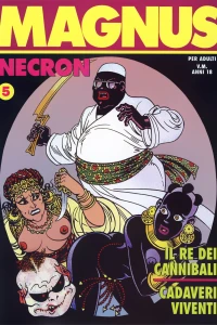 Necron 5: Il re dei cannibali; Cadaveri viventi