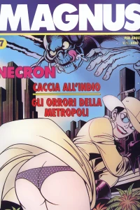 Necron 7: Caccia all'indio; Gli orrori della metropoli