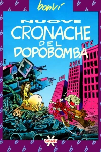 Nuove cronache del dopobomba