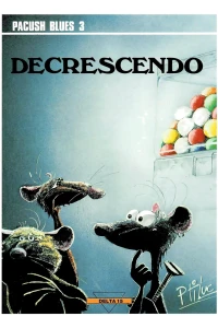 Pacush blues 3: Decrescendo