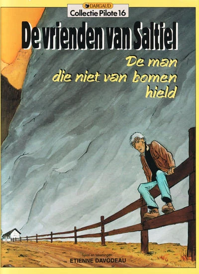 Cover of De vrienden van Saltiel: De man die niet van bomen hield