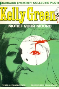 Kelly Green: Motief voor moord