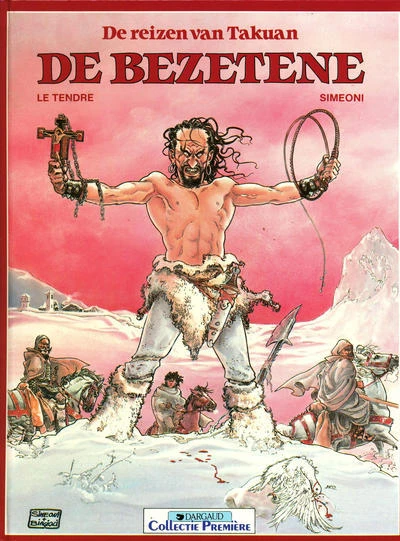 Cover of De reizen van Takuan: De bezetene