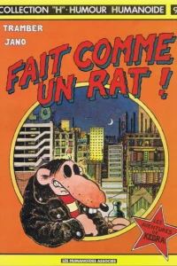 Fait Comme un Rat!