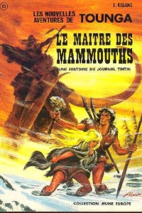 Tounga: Le Maitre des Mammouths