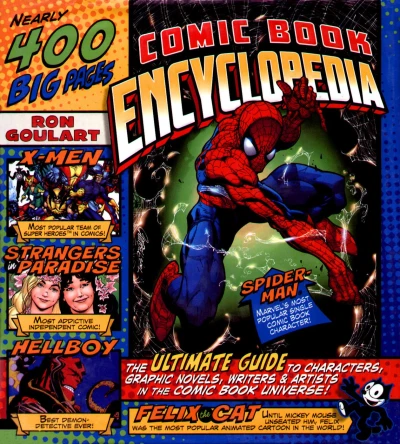 Cover of The Ultimate Guide to Characters, Graphic Novels, Writers, and Artists in the Comic Book Universe