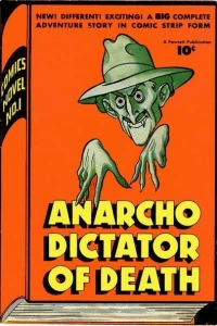 Anarcho, Dictator of Death