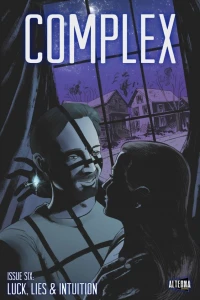 Luck, Lies & Intuition