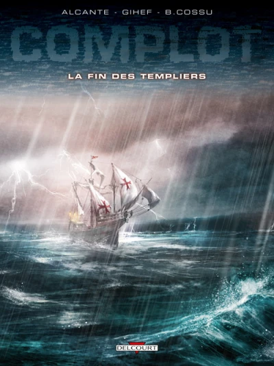 Cover of La Fin des Templiers