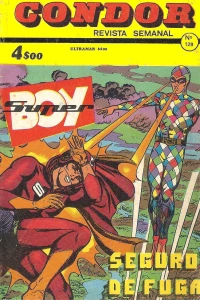 Super Boy: Seguro de fuga; Super Boy: O regresso de Arlequim