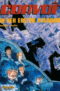 In den ersten Kolonien