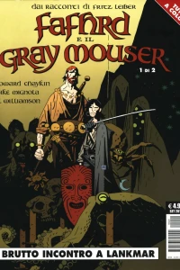 Fafhrd e il Gray Mouser 1: Brutto incontro a Lankhmar