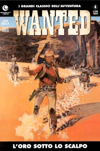 Wanted 4: L'oro sotto lo scalpo