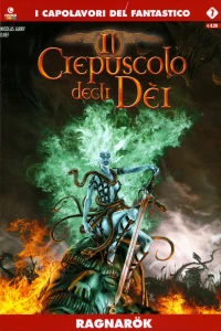 Il crepuscolo degli dèi 7: Ragnarök