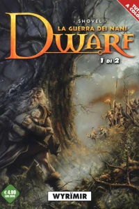 Dwarf 2: Wyrïmir