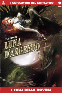 Luna d'argento: I figli della rovina