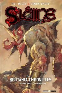 Sláine - The Brutania chronicles 2: Il primordiale